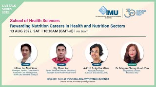 Live Talk Series 2022: Careers in Nutrition - What Are the Possibilities? Part 4/4