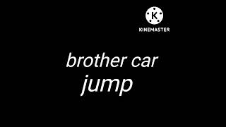 sister😀 car jump🆚brother😎 car jump #car #shorts