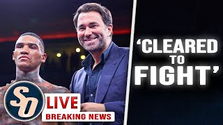 CONOR BENN 'CLEARED TO FIGHT'; Eddie Hearn reaction - SO Live on BREAKING NEWS