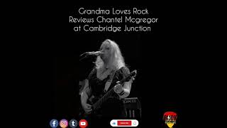 Grandma Loves Rock reviews @ChantelMcGregorOfficial