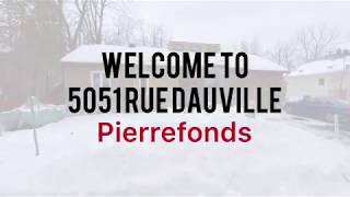 5051 Rue Dauville, Pierrefonds (QC) - PROPERTY TOUR