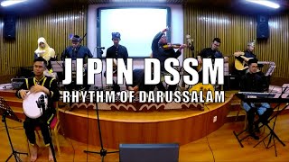 Jipin DSSM - Rhythm Of Darussalam