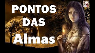 PONTOS DO POVO DAS ALMAS COM LETRA