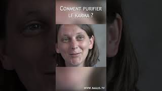 Comment purifier le karma ?