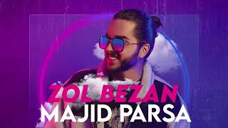 Music Majid Parsa ZoL bezan