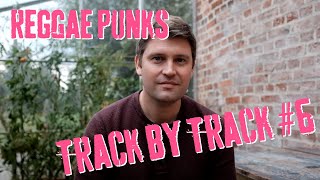 Reggae Punks - Track By Track: #6 Ping Pong mit Granaten