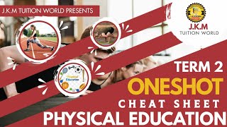 CHEAT SHEET PHYSICAL EDUCATION |TERM 2 IMPORTANT QUESTIONS OF PHYSICAL EDUCATION |IMPORTANT TOPICS