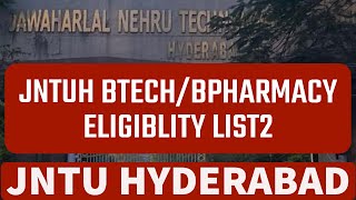 JNTUH BTECH/BPHARMACY ELIGIBLITY LIST2#jntuh