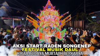 FESTIVAL DAUL MADURA ‼️ AKSI START RADEN SONGENNEP