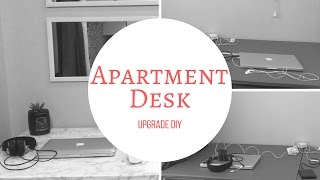 Apartment Desk UPGRADE DIY