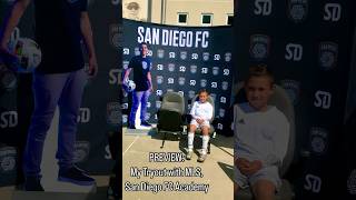 MLS OPEN Tryout - SAN DEIGO FC Academy #soccer #football