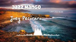 Jazz Mango | Joey Pecoraro | Jazz & Blues | [No Copyright Music] |