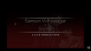 Samson + Sujitha || Wedding Trailer || V.A.S Photography || Shankar Raj