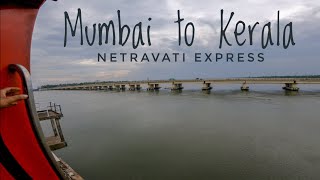 Netravati Express - Going to Kerala