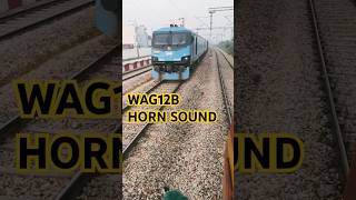 Indian railway most powerful locomotive WAG12B HORN SOUND