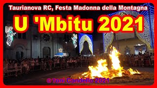 Taurianova RC, «U ’Mbitu 2021» – by Toni Condello