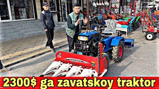 2300$ ZAVATSKOY MINI TRAKTOR KAMBAGʻOLNI BOY QILADI CHOʻNTAGINI TOʻLDIRADI 91 699 27 17