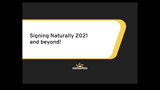 ASLTA - Signing Naturally 2021 and Beyond!