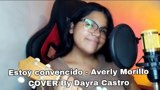 Estoy convencido - Averly Morillo COVER by Dayra Castro (Versión ukelele)