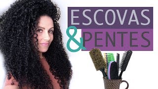 MELHORES ESCOVAS E PENTES PARA CABELO CACHEADO | CACHO POR CACHO