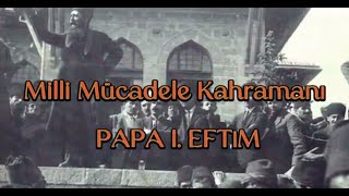 Papa I. Eftim ve Karaman Türkleri