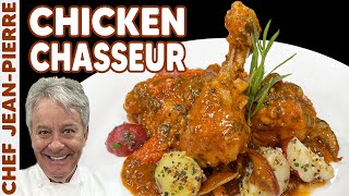 Chicken Chasseur A Classic French Dish | Chef Jean-Pierre