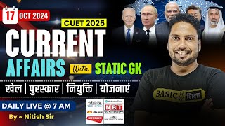 17 October 2024 Daily Current Affairs | Gandi Era | CUET 2025 General Test MCQ | Static GK Hindi