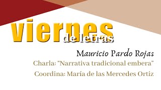 Viernes de Letras con Mauricio Pardo Rojas. Cas(z)a de Letras 72