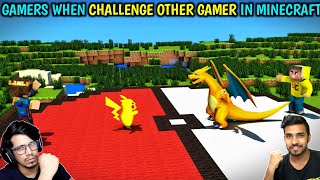 Gamers When Challenge Other Gamer in Minecraft || Challenge Other Gamer