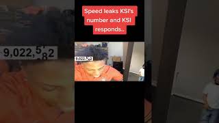 KSI Responds to Speed Leaking his number #shorts #ishowspeed #speed #ksi