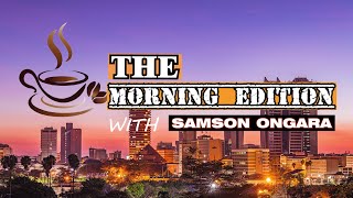 EABL GETS 1.3 BILLION TAX REFUND / THE MORNING EDITION -WITH SAM ONGARA