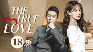 【Multi Sub】❤️The True Love❤️ EP18 Gold Digger#liyitong marries a 40-year-old Billionaire #drama