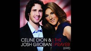 Céline Dion & Josh Groban - The Prayer