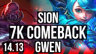 SION vs GWEN (TOP) | 7k comeback | EUW Master | 14.13