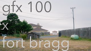 fort bragg and mendocino with the gfx 100