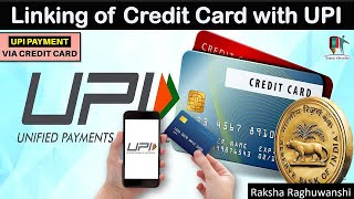 RBI has proposed to allow the linking of Credit Cards (CC) with the UPI | UPSC Current Affairs 2022