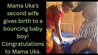 Mama Uka's 2 wife gives birth to a baby boy! Cgt but we only recognize Dera as the legitimate wife.