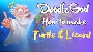 Doodle God-How To Make Turtle & Lizard Elements Combinations