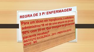 CALCULO DE MEDICAMENTO,  REGRA DE TRÊS, FÁCIL FÁCIL PARA ENFERMAGEM CONCURSO PUBLICO DA PREFEITURA