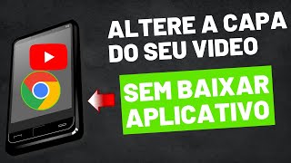 🔴📲ALTERAR a capa do video no YT Studio Por o CELULAR 📲😨