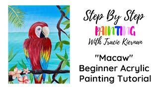 Tropical Macaw Painting Tutorial