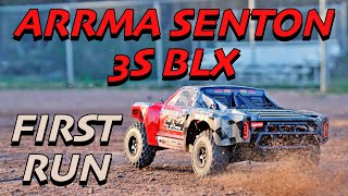 Arrma Senton 3S BLX First Run