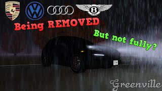 Porsche not being fully removed? Porsche VW Bentley and audi being removed? (Greenville Roblox)