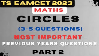 #EAMCET - #CIRCLESPREVIOUSEAMCETBITS|#TSEAMCET2023 MATHEMATICS CIRCLES |PART 2