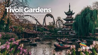 Guided Tour Of The Tivoli Gardens | Copenhagen Travel Guide