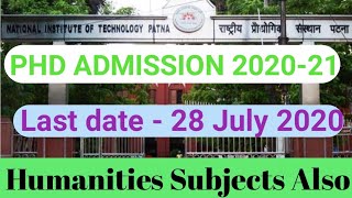 phd admission 2020।nit phd admission 2020।nit patna admission ।nit patna phd admission। NIT PATNA