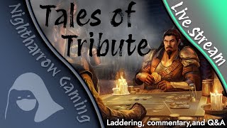 ESO Tales of Tribute: Laddering, Commentary, and Q&A