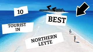 Tourist Spots in Leyte (Northern Leyte) | Philippines