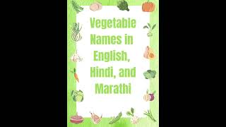 Vegetable Names in Marathi and Hindi, Learn Vegetable names, Vegetables in Marathi/Hindi