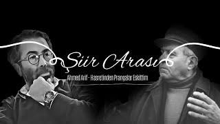 Hasretinden Prangalar Eskittim-Ahmed Arif (Şiir Arası)